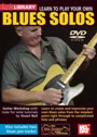 View: LEARN TO PLAY YOUR OWN BLUES SOLOS