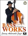 View: BASS WORKS