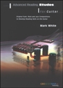 View: ADVANCED READING ETUDES FOR GUITAR