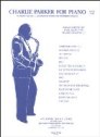 View: CHARLIE PARKER FOR PIANO -  BOOK ONE