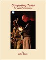 View: COMPOSING TUNES FOR JAZZ PERFORMANCE