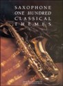 View: 100 CLASSICAL THEMES FOR SAXOPHONE