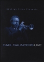 View: CARL SAUNDERS LIVE AT SPAZIO
