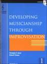 View: DEVELOPING MUSICIANSHIP THROUGH IMPROVISATION - C EDITION
