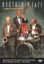 View: BROTHERLY JAZZ: THE HEATH BROTHERS