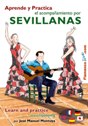 View: LEARN AND PRACTICE ACCOMPANYING THE SEVILLANAS