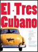 View: EL TRES CUBANO