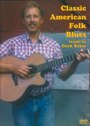 View: CLASSIC AMERICAN FOLK BLUES