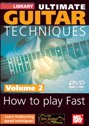 View: ULTIMATE GUITAR TECHNIQUES - HOW TO PLAY FAST VOLUME 2