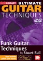 View: ULTIMATE GUITAR TECHNIQUES - FUNK GUITAR TECHNIQUES