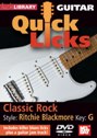 View: QUICK LICKS FOR GUITAR - CLASSIC ROCK IN THE STYLE OF RITCHIE BLACKMORE