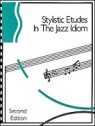 View: STYLISTIC ETUDES IN THE JAZZ IDIOM