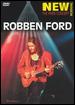 View: ROBBEN FORD - NEW MORNING PARIS CONCERT