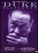 View: DUKE ELLINGTON: LOVE YOU MADLY/CONCERT OF SACRED MUSIC