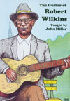View: GUITAR OF ROBERT WILKINS