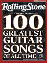 View: ROLLING STONE: SELECTIONS FROM THE 100 GREATEST GUITAR SONGS OF ALL TIME