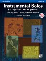 View: INSTRUMENTAL SOLOS BY SPECIAL ARRANGEMENT - ALTO SAXOPHONE EDITION