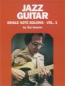 JAZZ GUITAR SINGLE NOTE SOLOING - VOLUME 1