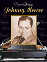 View: JOHNNY MERCER: AMERICAN SONGWRITER SERIES