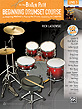 View: ON THE BEATEN PATH: BEGINNING DRUMSET COURSE LEVEL 3