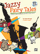 View: JAZZY FAIRY TALES