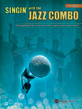 View: SINGIN' WITH THE JAZZ COMBO: DRUMS EDITION