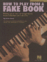 View: HOW TO PLAY FROM A FAKE BOOK