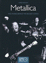 METALLICA: THE STORIES BEHIND THE BIGGEST SONGS