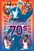View: GUITAR PLAYER PRESENTS GUITAR HEROES OF THE '70S