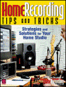 View: HOME RECORDING TIPS AND TRICKS