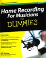 View: HOME RECORDING FOR MUSICIANS FOR DUMMIES