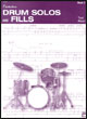 View: DRUM SOLOS AND FILLS FOR THE PROGRESSIVE DRUMMER