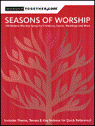 View: SEASONS OF WORSHIP