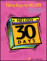View: THIRTY DAYS TO MELODY