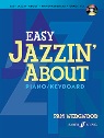 View: EASY JAZZIN' ABOUT FOR PIANO/KEYBOARD