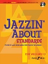 View: JAZZIN' ABOUT STANDARDS: FAVORITE JAZZ STANDARDS FOR PIANO/KEYBOARD