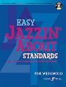 View: EASY JAZZIN' ABOUT STANDARDS: FAVORITE JAZZ STANDARDS FOR PIANO