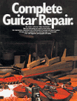 COMPLETE GUITAR REPAIR