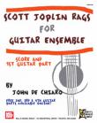 View: SCOTT JOPLIN RAGS FOR GUITAR ENSEMBLE