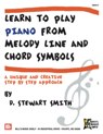 View: LEARN TO PLAY PIANO FROM MELODY LINE AND CHORD SYMBOLS