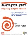 View: FANTASTIC FEET: STEPPING OUTSIDE THE BOX