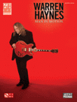 View: WARREN HAYNES: MAN IN MOTION