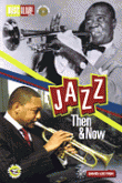 View: JAZZ: THEN AND NOW
