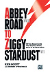 View: ABBEY ROAD TO ZIGGY STARDUST
