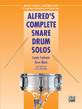View: ALFRED'S COMPLETE SNARE DRUM SOLOS
