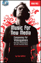 View: MUSIC FOR NEW MEDIA