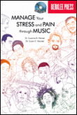 View: MANAGE YOUR STRESS AND PAIN THROUGH MUSIC