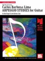 View: CARLOS BARBOSA-LIMA ARPEGGIO STUDIES FOR GUITAR