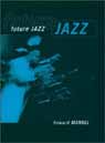 FUTURE JAZZ