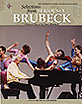 View: SELECTIONS FROM SERIOUSLY BRUBECK